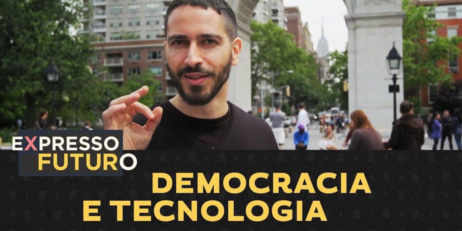 Democracia E Tecnologia | Expresso Futuro Com Ronaldo Lemos